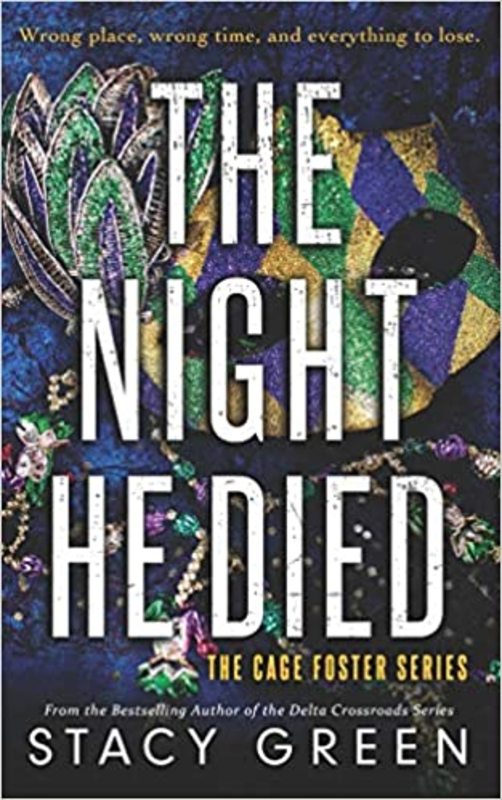 Book cover for "The Night He Died" by Stacy Green