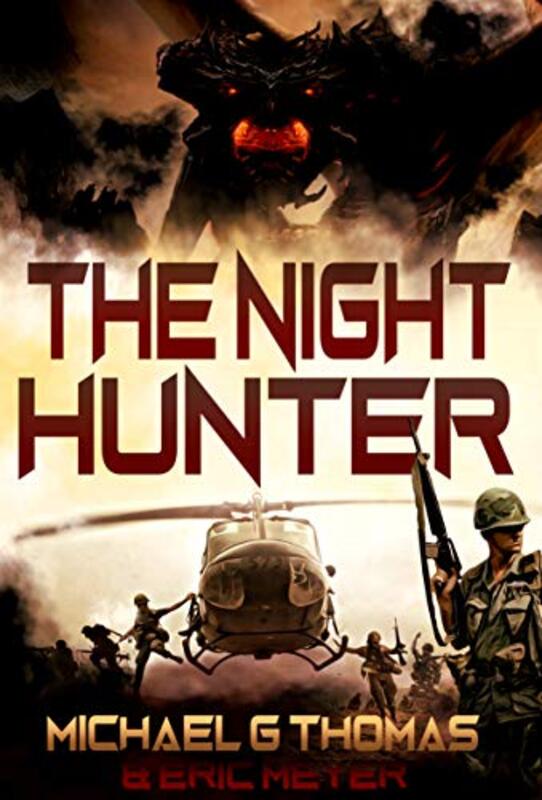 Book cover for "The Night Hunter" by Michael G Thomas
