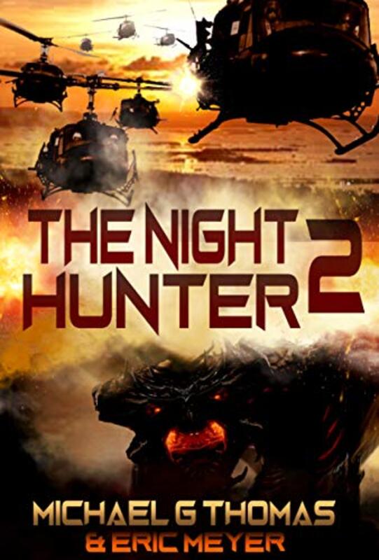 Book cover for "The Night Hunter 2" by Michael G Thomas