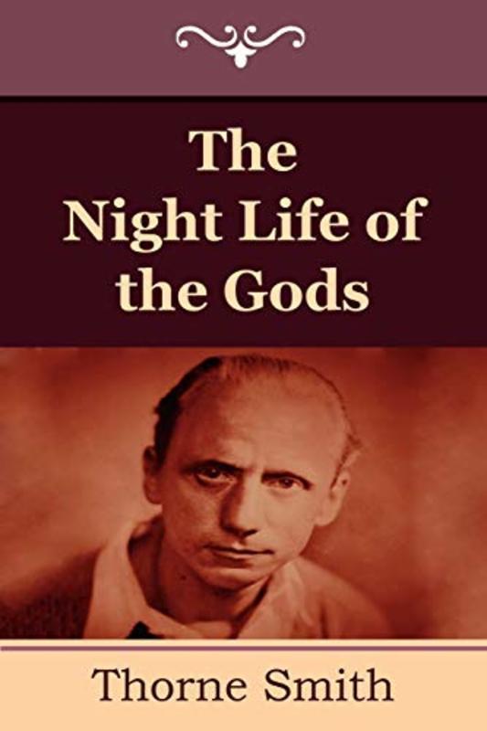 Book cover for "The Night Life of the Gods" by Thorne Smith
