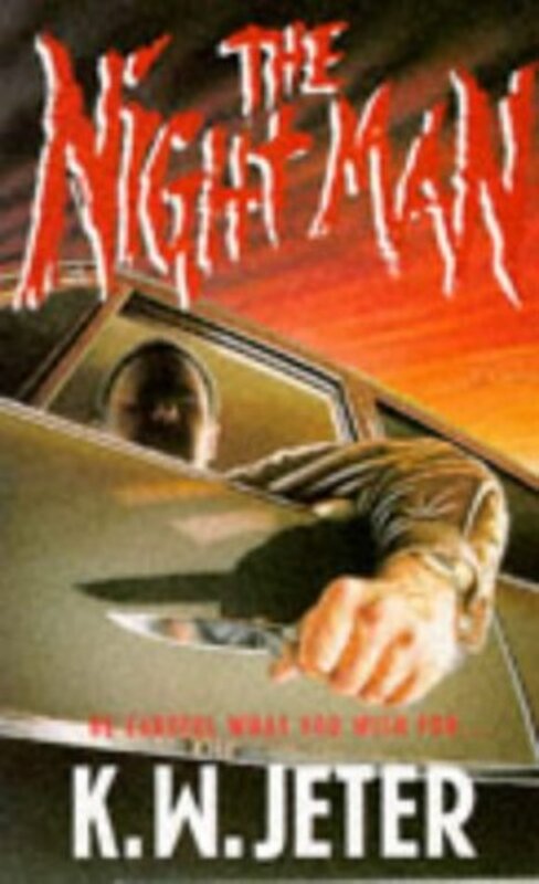 Book cover for "The Night Man" by KW Jeter