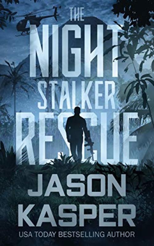 Book cover for "The Night Stalker Rescue" by Jason Kasper