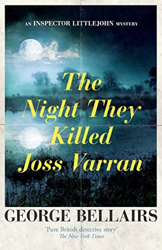Book cover for "The Night They Killed Joss Varran" by George Bellairs