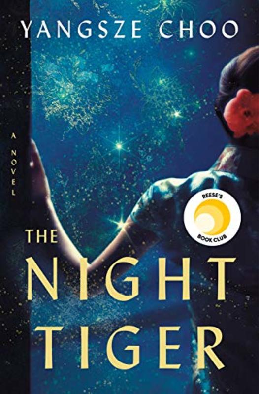 Book cover for "The Night Tiger" by Yangsze Choo