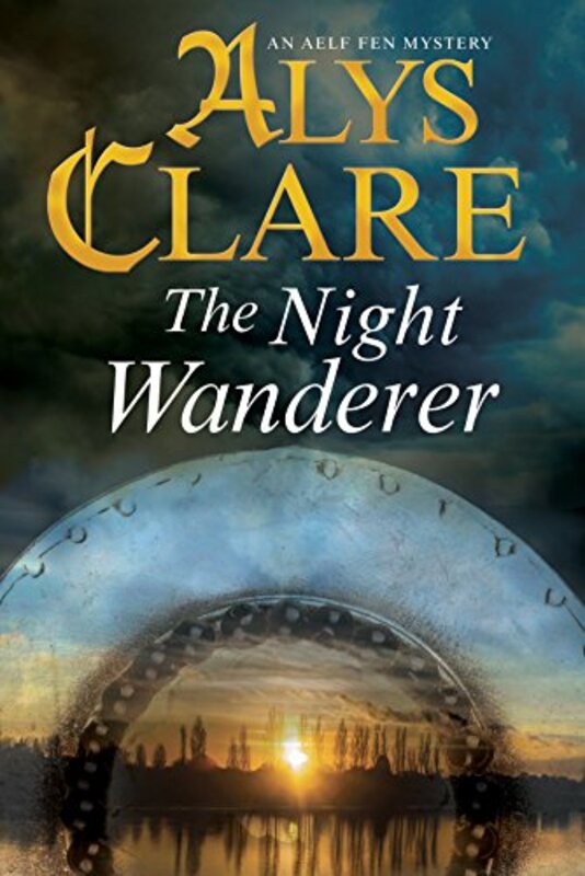Book cover for "The Night Wanderer" by Alys Clare