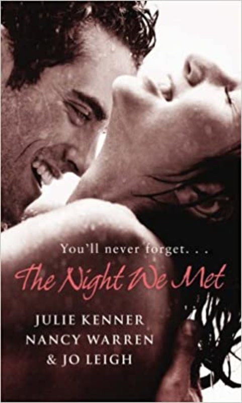 Book cover for "The Night We Met" by J Kenner