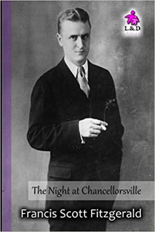 Book cover for "The Night at Chancellorsville" by F. Scott Fitzgerald