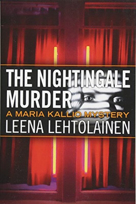 Book cover for "The Nightingale Murder" by Leena Lehtolainen