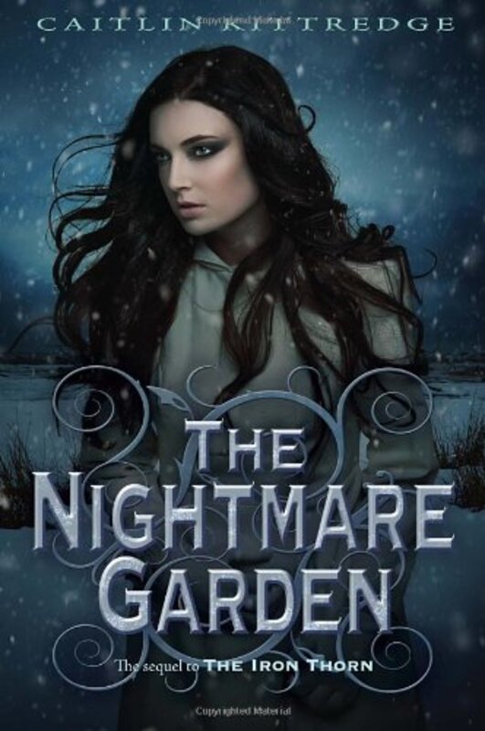 Book cover for "The Nightmare Garden" by Caitlin Kittredge