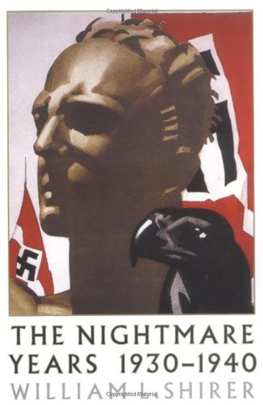 Book cover for "The Nightmare Years: 1930-40" by William L Shirer