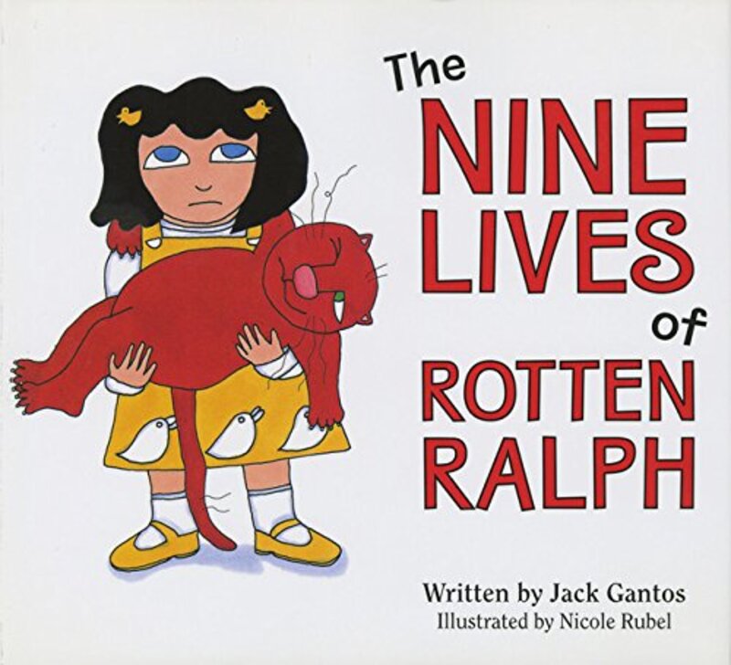 Book cover for "The Nine Lives of Rotten Ralph" by Jack Gantos