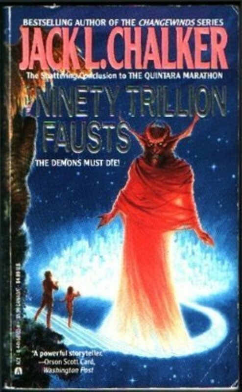 Book cover for "The Ninety Trillion Fausts" by Jack L Chalker