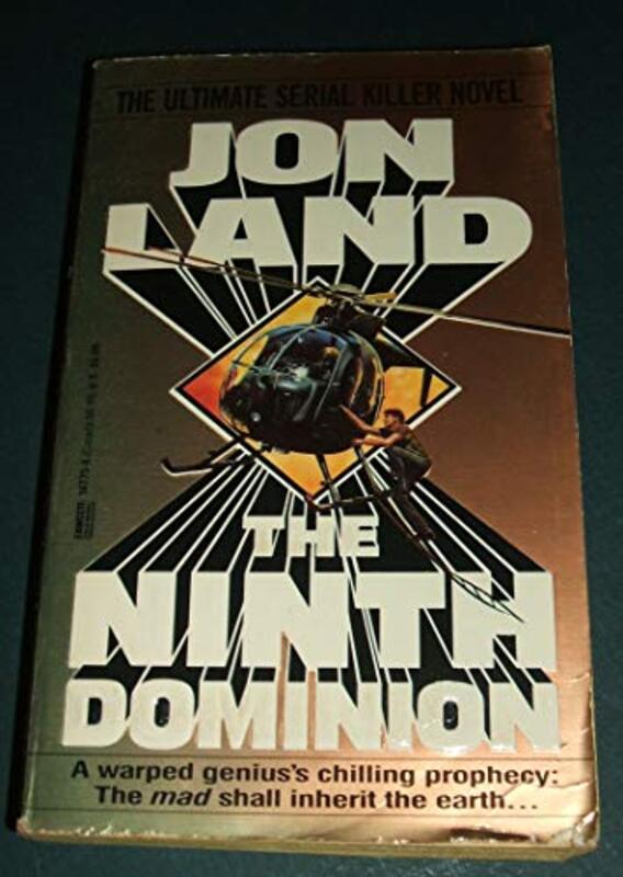 Book cover for "The Ninth Dominion" by Jon Land