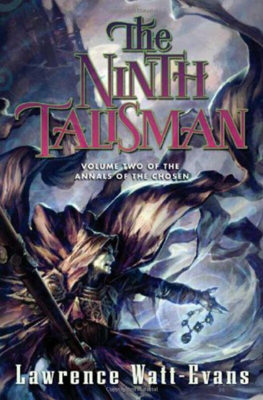 Book cover for "The Ninth Talisman" by Lawrence Watt Evans