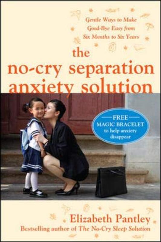 Book cover for "The No-Cry Separation Anxiety Solution" by Elizabeth Pantley