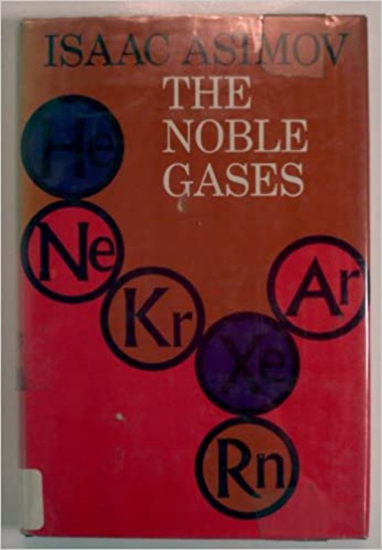 Book cover for "The Noble Gases" by Isaac Asimov