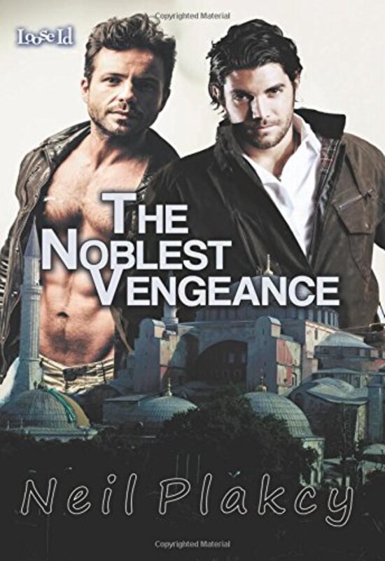 Book cover for "The Noblest Vengeance" by Neil Plakcy