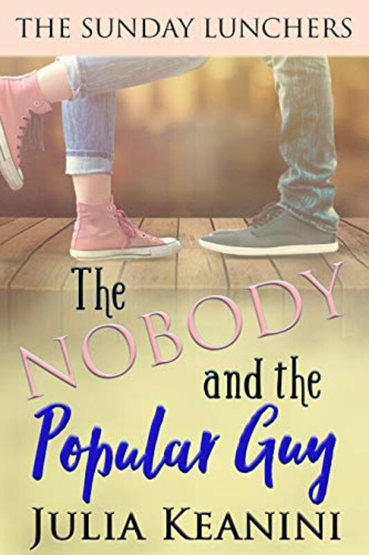 Book cover for "The Nobody and the Popular Guy" by Julia Keanini