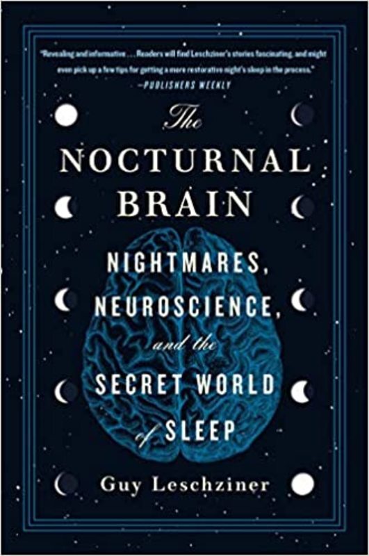 Book cover for "The Nocturnal Brain" by Dr Guy Leschziner