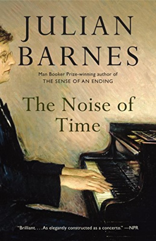 Book cover for "The Noise of Time" by Julian Barnes