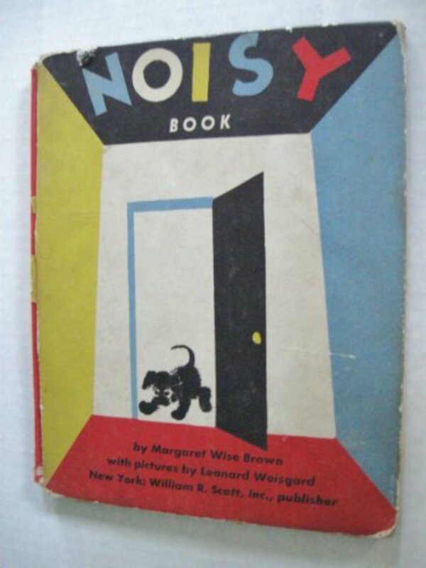 Book cover for "The Noisy Book" by Margaret Wise Brown