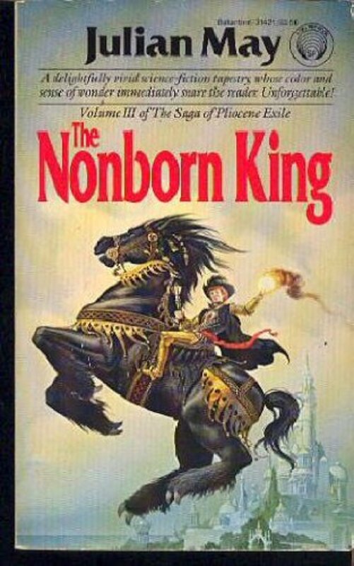 Book cover for "The Nonborn King" by Julian May