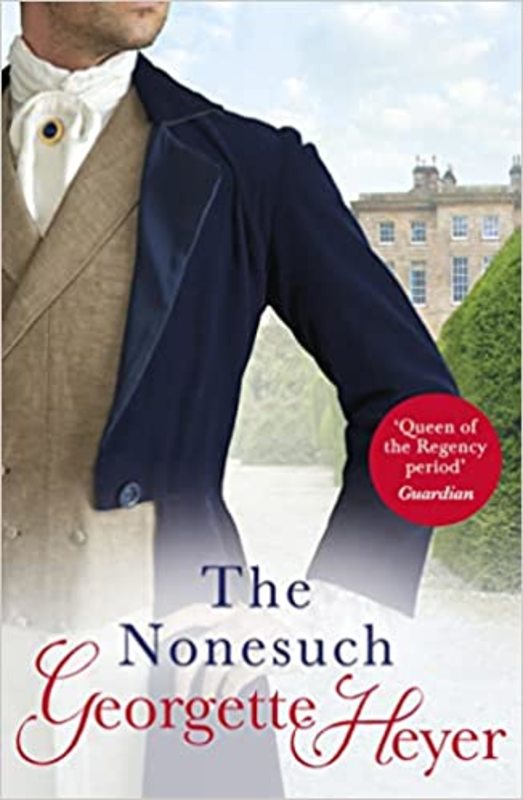 Book cover for "The Nonesuch" by Georgette Heyer