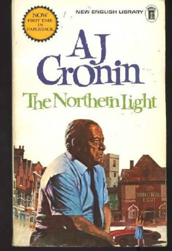 Book cover for "The Northern Light" by AJ Cronin