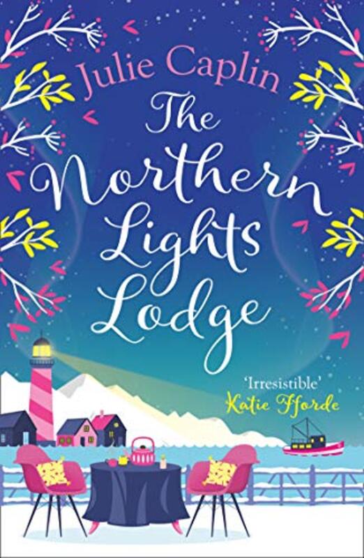 Book cover for "The Northern Lights Lodge" by Julie Caplin