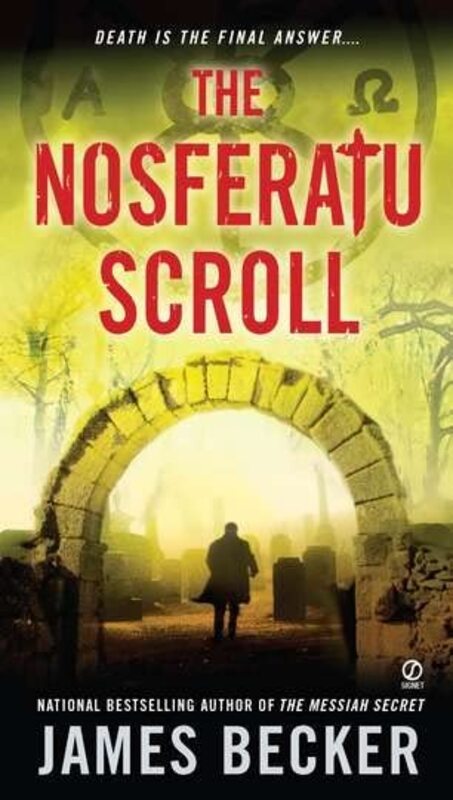 Book cover for "The Nosferatu Scroll" by James Becker