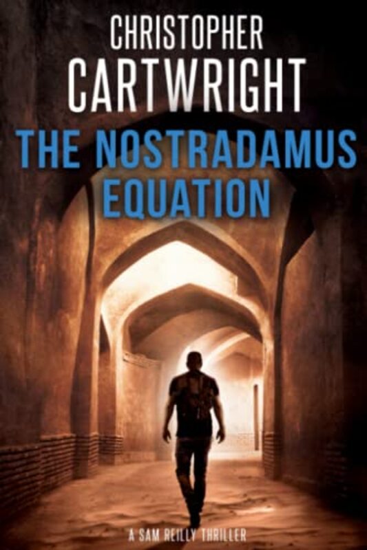 Book cover for "The Nostradamus Equation" by Christopher Cartwright
