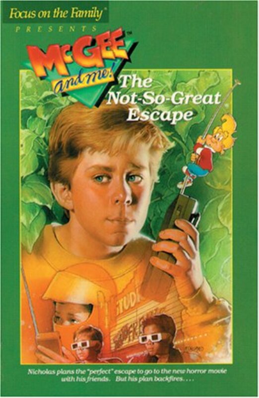 Book cover for "The Not-So-Great Escape" by Bill Myers