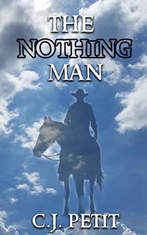 Book cover for "The Nothing Man" by CJ Petit