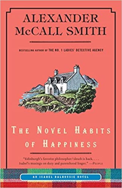 Book cover for "The Novel Habits of Happiness" by Alexander McCall Smith