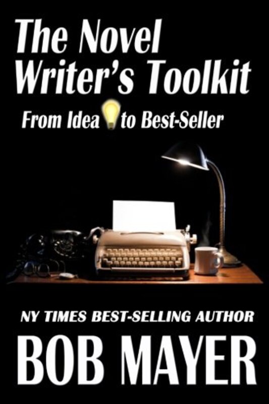Book cover for "The Novel Writer's Toolkit" by Bob Mayer