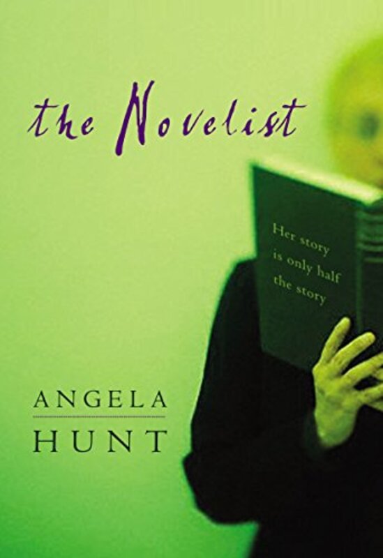 Book cover for "The Novelist" by Angela Elwell Hunt