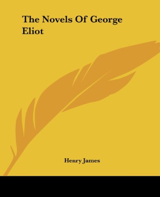 Book cover for "The Novels of George Eliot" by Henry James
