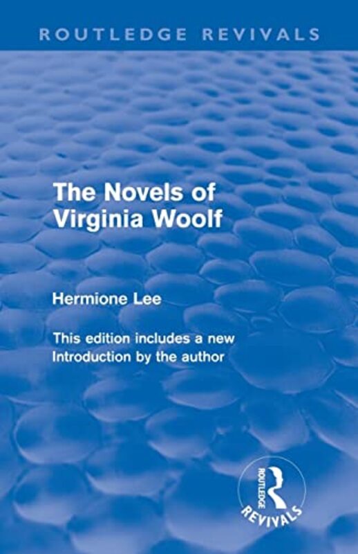 Book cover for "The Novels of Virginia Woolf" by Hermione Lee