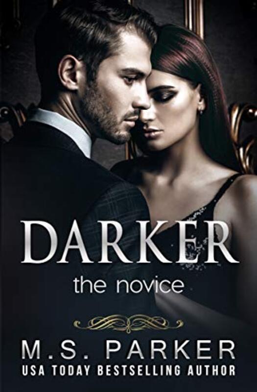Book cover for "The Novice" by MS Parker