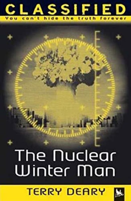 Book cover for "The Nuclear Winter Man" by Terry Deary