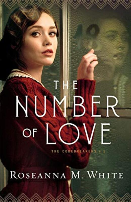 Book cover for "The Number of Love" by Roseanna White