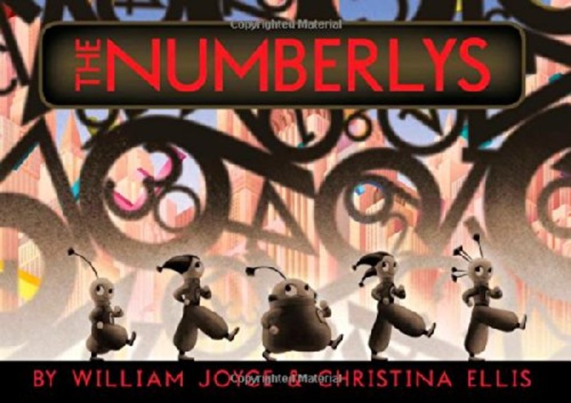 Book cover for "The Numberlys" by William Joyce