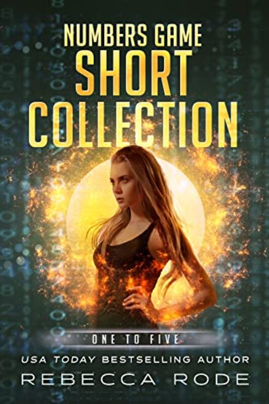 Book cover for "The Numbers Game Shorts" by Rebecca Rode