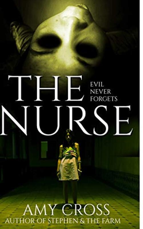 Book cover for "The Nurse" by Amy Cross