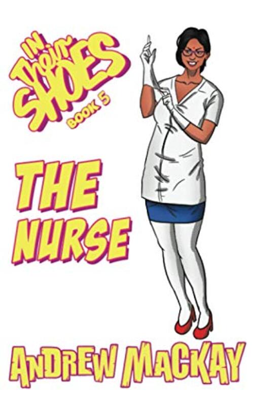 Book cover for "The Nurse" by Andrew Mackay