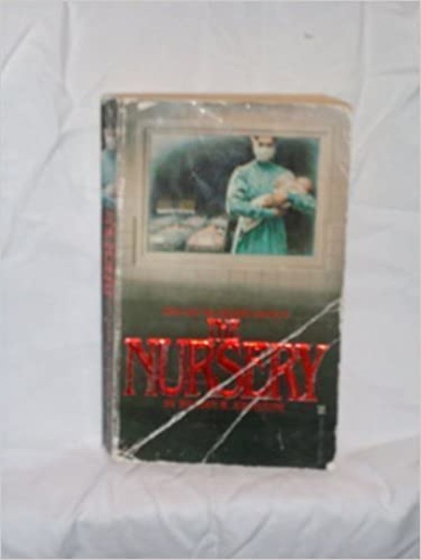 Book cover for "The Nursery" by William W Johnstone