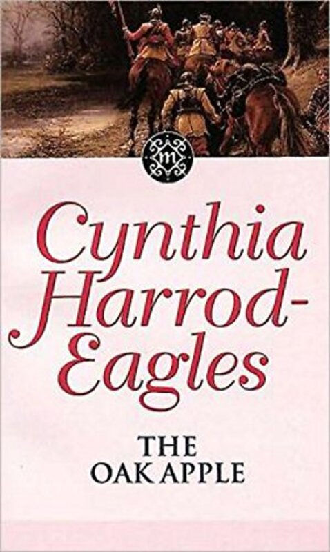 Book cover for "The Oak Apple" by Cynthia Harrod Eagles