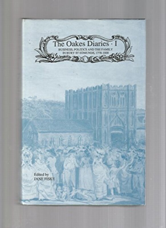 Book cover for "The Oakes Diaries" by James Oakes