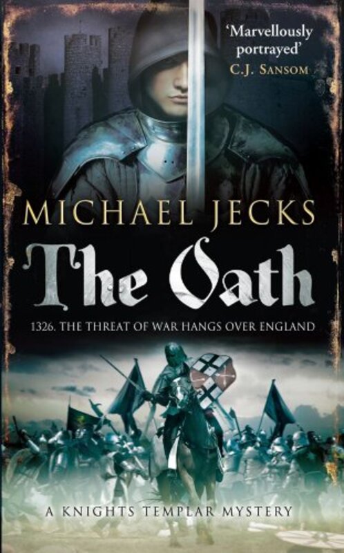 Book cover for "The Oath" by Michael Jecks