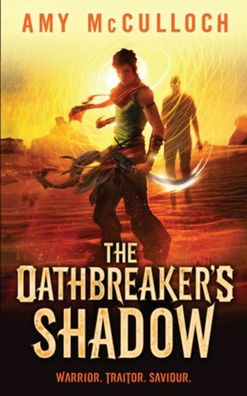 Book cover for "The Oathbreaker's Shadow" by Amy McCulloch